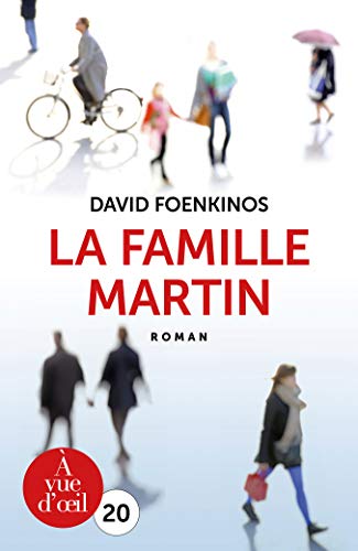 Famille Martin (La)