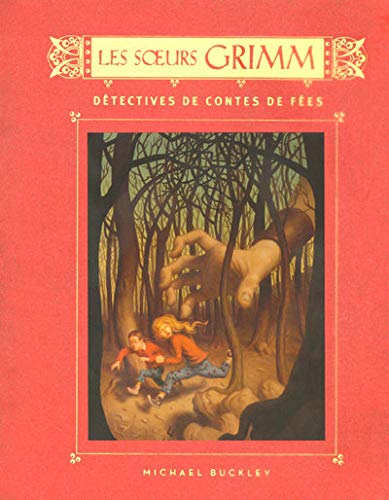 Les Soeurs Grimm, détectives de contes de fées